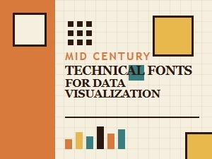 Mid-Century Technical Fonts for Visualizing Data